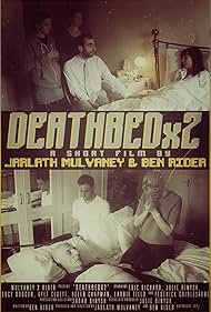 Eric Richard, Kyle Cluett, Julie Binysh, Laurie Field, Helen Chapman, Lucy Dobson, and Frederick Girdlestone in DeathbedX2 (2015)