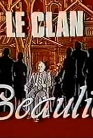 Le clan Beaulieu (1978)