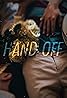 Hand Off (2019) Poster