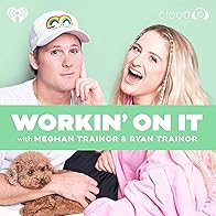 Primary photo for Workin' on It with Meghan Trainor & Ryan Trainor