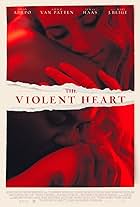 The Violent Heart