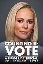 Counting the Vote: A Firing Line Special