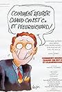 Comment réussir... quand on est con et pleurnichard (1974)