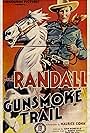 Jack Randall in Gunsmoke Trail (1938)