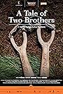 A Tale of Two Brothers (2015)