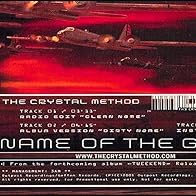 Primary photo for The Crystal Method: Name of the Game