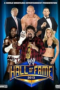 Primary photo for WWE Hall of Fame 2013