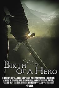 Birth of a Hero (2016)