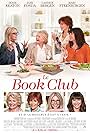 Candice Bergen, Jane Fonda, Diane Keaton, and Mary Steenburgen in Le Book Club (2018)