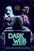 Primary photo for Dark Web: Descent Into Hell