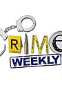 Crime Weekly (2020)