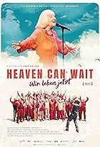 Heaven Can Wait - Wir leben jetzt