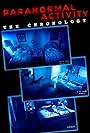 Paranormal Activity: The Chronology (2012)