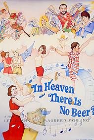 In Heaven There Is No Beer? (1984)