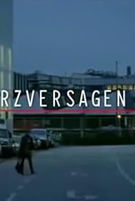 Primary photo for Herzversagen