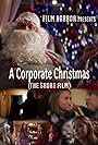 Tatum Jennings, Corey Allen, Kim Hill, Ambry Jones, Troy Randal Smith, Addison McGarry, Blake Hintergardt, Sofia Reyes, and Jera Lisa Clark in A Corporate Christmas (2019)