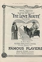 Winifred Kingston and Harold Lockwood in The Love Route (1915)