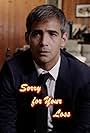 Sorry for Your Loss (2018)