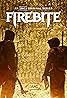 Firebite (TV Series 2021–2022) Poster