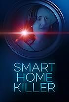 Smart Home Killer (2023)