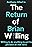 The Return of Brian Willing