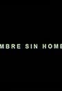 Hombre sin hombre (2004)