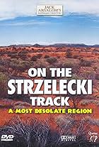 Jack Absalom on the Strzelecki Track (1985)