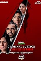 Mita Vashisht, Pankaj Tripathi, Kirti Kulhari, and Anupriya Goenka in Criminal Justice: Behind Closed Doors (2020)