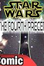 Star Wars: The Fourth Precept (2020)