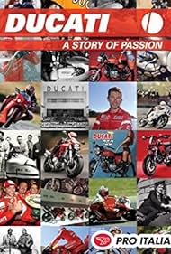 Ducati: A Story of Passion (2007)