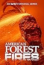 American Forest Fires: The Untold Story (2022)