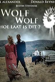 Justin Strydom, Anel Alexander, and Dewald Reynecke in Wolf Wolf: Hoe Laat is Dit? (2013)