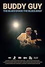 Buddy Guy in Buddy Guy: The Blues Chase the Blues Away (2021)