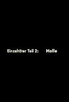 Einzeltäter Teil 2: Halle (2023)