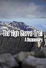 The High Sierra Trail (2018)