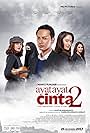 Mathias Muchus, Dhamoo Punjabi, Guntur Soeharjanto, Dewi Irawan, Fedi Nuril, Nur Fazura, Bront Palarae, Manoj Punjabi, Jason Cook, Nino Fernandez, Arie K. Untung, Andrew McGeachie, Tya Subiakto Satrio, Habiburrahman El Shirazy, Alim Sudio, Dewi Sandra, Deborah Whyte, Cole Gribble, Tatjana Saphira, Chelsea Islan, Paul Ellard, Paul Lapsley, Louise Browne, Pandji Pragiwaksono, Melayu Nicole, Millane Fernandez, Kristopher Bosch, Syifa Hadju, and Ifan Ismail in Verses of Love 2 (2017)