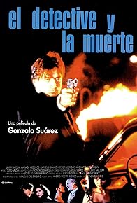 Primary photo for El detective y la muerte