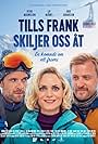 Jerka Johansson, Liv Mjönes, and Peter Magnusson in Tills Frank skiljer oss åt (2019)