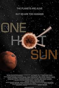 One Hot Sun