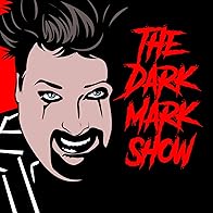 Primary photo for The Dark Mark Show