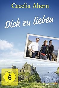 Primary photo for Cecelia Ahern: Dich zu lieben