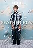 Feather Boy (TV Series 2004) Poster