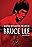 The Life of Bruce Lee