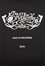 Bullet for My Valentine: The Poison - Live at Brixton (2006)