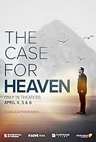 The Case for Heaven (2022)