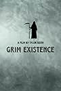 Grim Existence