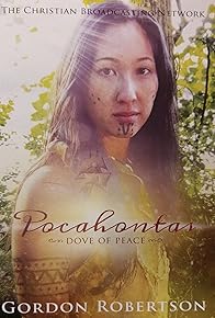 Primary photo for Pocahontas: Dove of Peace