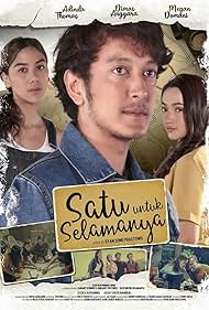 Dimas Anggara, Adinda Thomas, and Megan Domani in Satu untuk Selamanya (2022)