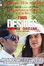 Two Desires and a Dream (2016)