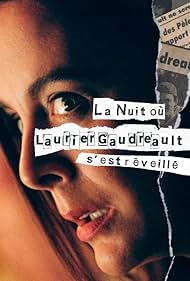 La nuit où Laurier Gaudreault s'est réveillé (2022)